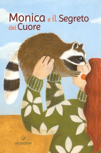 Monica e il segreto del cuore