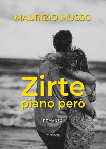 Zirte. Piano per&ograve;