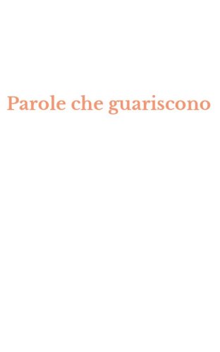 Parole che guariscono