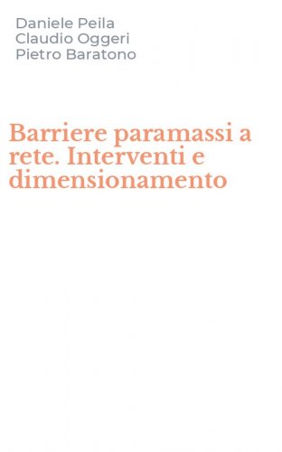 Barriere paramassi a rete. Interventi e dimensionamento