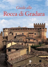 F&uuml;hrer durch die Burg von Gradara