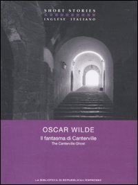 Il fantasma di Canterville. Testo inglese a fronte