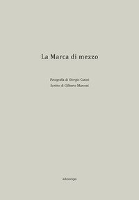 La marca di mezzo