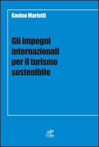 Gli impegni internazionali per il turismo sostenibile