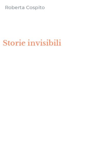 Storie invisibili