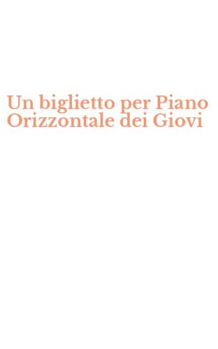 Un biglietto per Piano Orizzontale dei Giovi