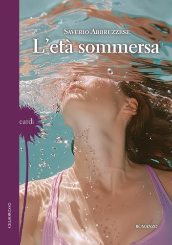 L'et&agrave; sommersa