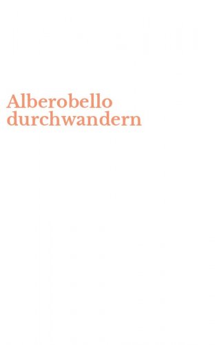 Alberobello durchwandern