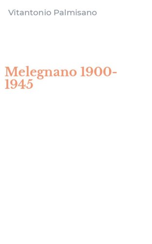 Melegnano 1900-1945