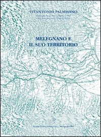 Melegnano e il suo territorio