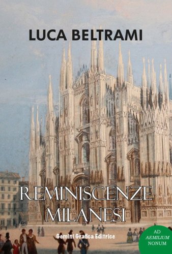 Reminiscenze milanesi. Lo studio che contribu&igrave; a salvare Milano