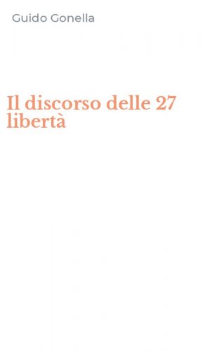 Il discorso delle 27 libert&agrave;