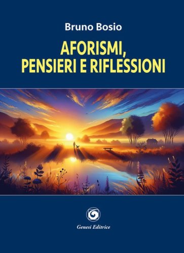 Aforismi, pensieri e riflessioni