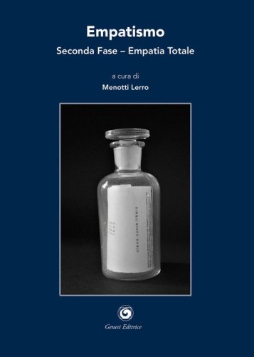 Empatismo. Seconda fase. Empatia totale