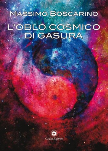 L'obl&ograve; cosmico di Gasura