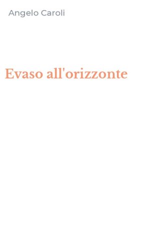 Evaso all'orizzonte