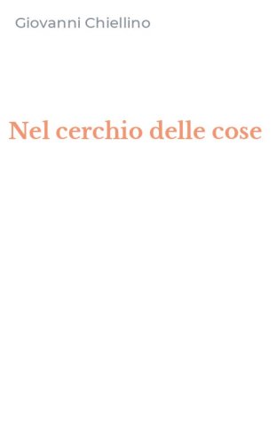 Nel cerchio delle cose
