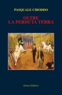 Oltre la perduta terra