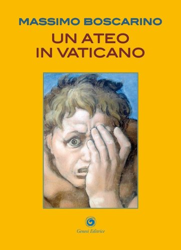 Un ateo in Vaticano