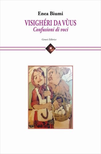 Visigh&eacute;ri da v&ugrave;us. Confusioni di voci