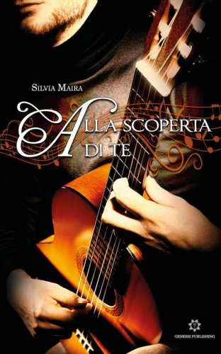 Alla scoperta di te