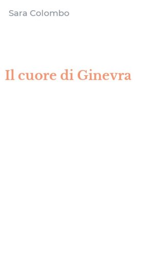 Il cuore di Ginevra