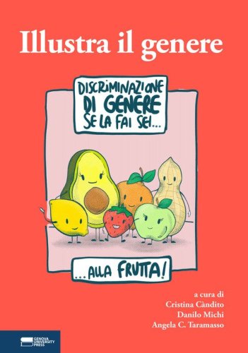 Illustra il genere. Un concorso per vignette sul linguaggio di genere all'Universit&agrave; di Genova