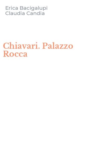 Chiavari. Palazzo Rocca