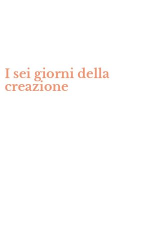 I sei giorni della creazione