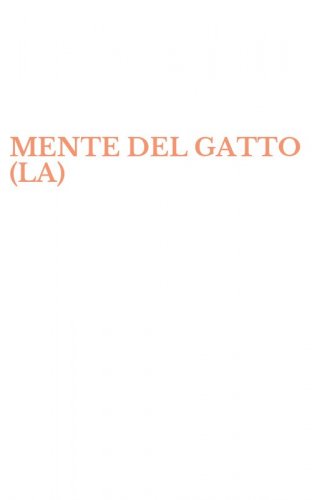 MENTE DEL GATTO (LA)