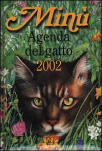Min&ugrave;. L'agenda del gatto 2002