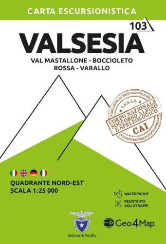 103 Valsesia. Quadrante nord-est. Val Mastallone, Boccioleto, Rossa e Varallo 1:25.000