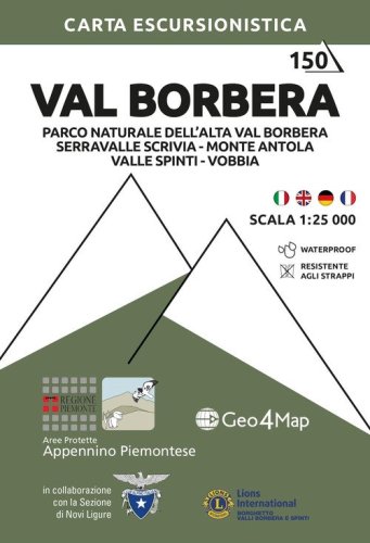 150 Val Borbera. Parco Naturale dell'Alta Val Borbera. Serravalle Scrivia, Monte Antola, Valle Spinti, Vobbia. Carta escursionistica 1:25.000