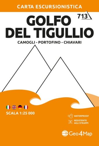 713 Golfo del Tigullio. Camogli-Portofino-Chiavari. Carta escursionistica 1:25.000