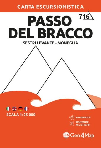 716 Passo del Bracco - Sestri Levante - Moneglia. Carta escursionistica 1:25.000