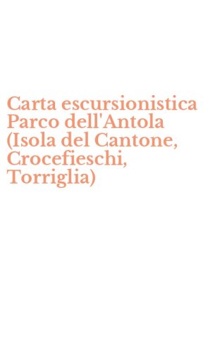 Carta escursionistica Parco dell'Antola (Isola del Cantone, Crocefieschi, Torriglia)
