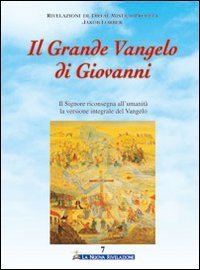 Il grande Vangelo di Giovanni