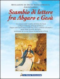 Scambio di lettere fra Abgaro e Ges&ugrave;