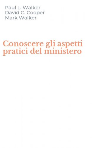 Conoscere gli aspetti pratici del ministero