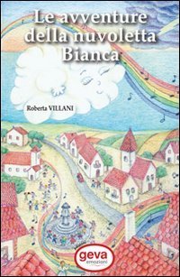 Le avventure della nuvoletta Bianca