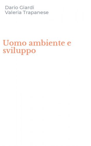 Uomo ambiente e sviluppo