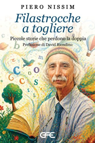 Filastrocche a togliere. Piccole storie che perdono la doppia