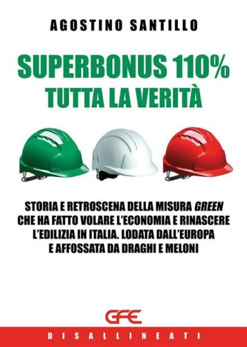 Superbonus 110% tutta la verit&agrave;