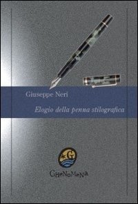 Elogio della penna stilografica