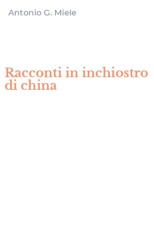 Racconti in inchiostro di china
