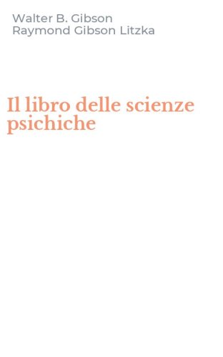 Il libro delle scienze psichiche