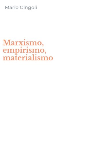 Marxismo, empirismo, materialismo