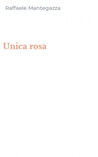 Unica rosa