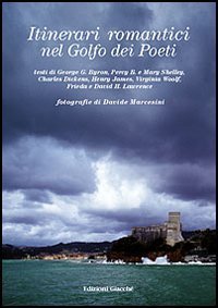 Itinerari romantici nel golfo dei Poeti