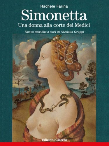 Simonetta. Una donna alla corte dei Medici